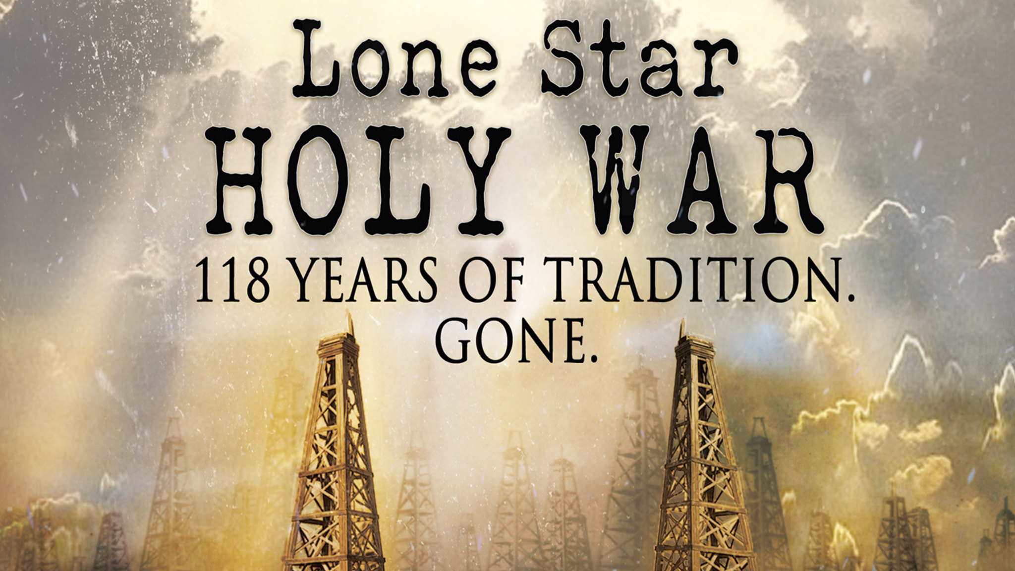 Lone Star Holy War