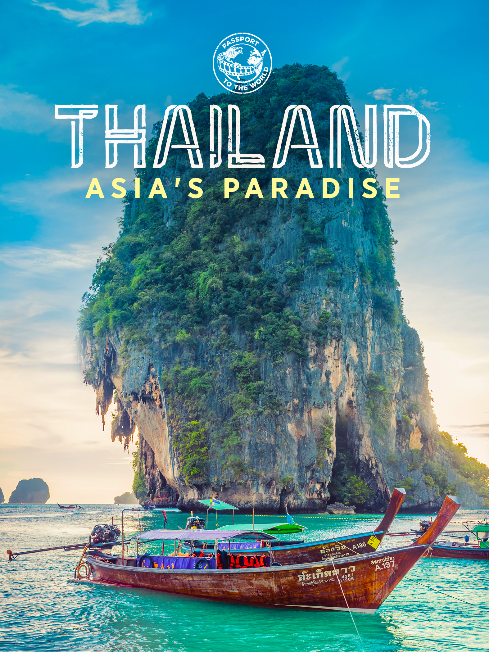 Passport to the world: Thailand