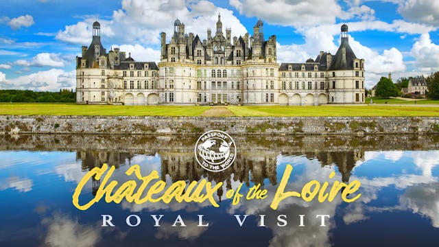 Passport to the world: Chateaux of th...