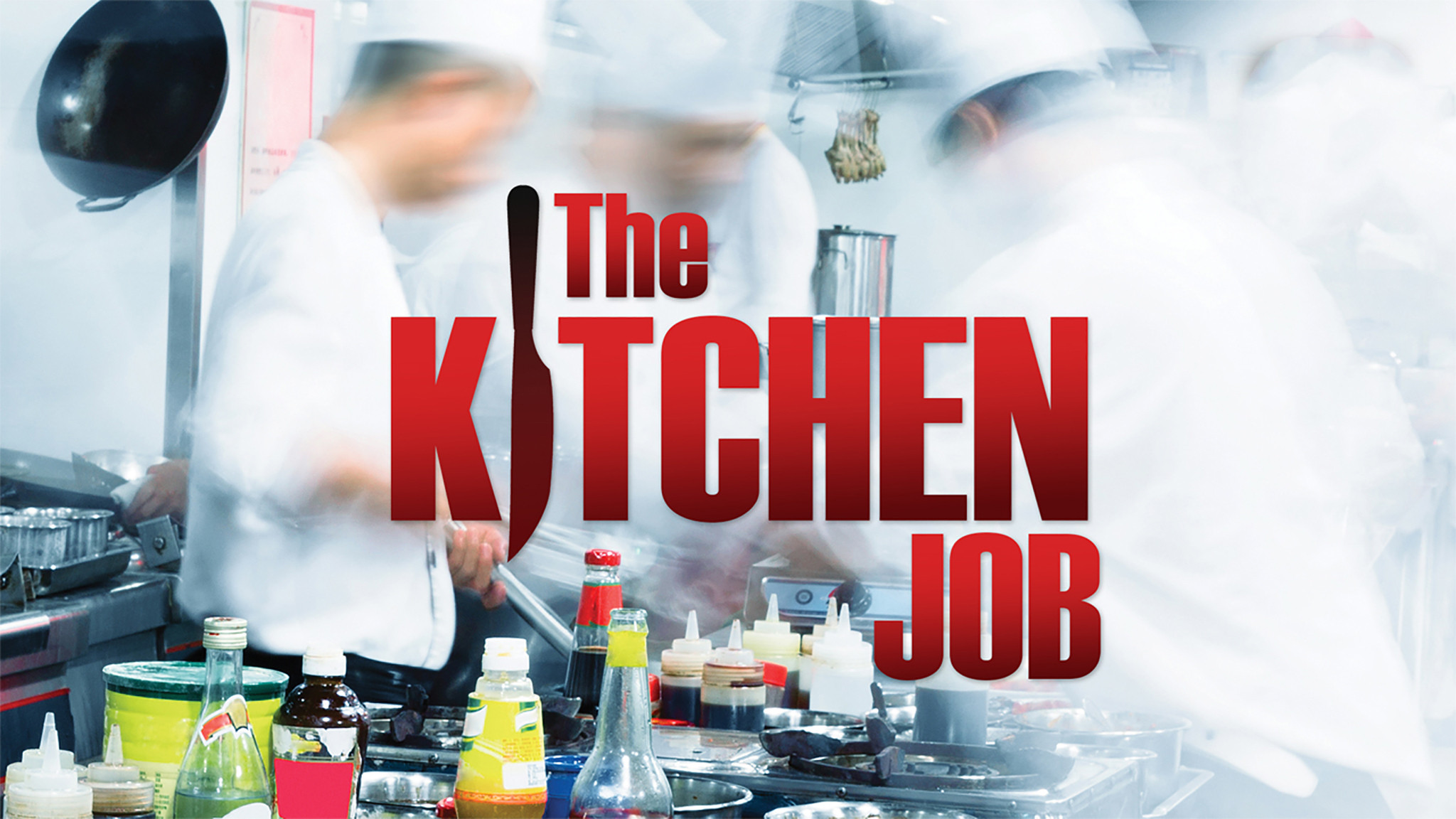The Kitchen Job
