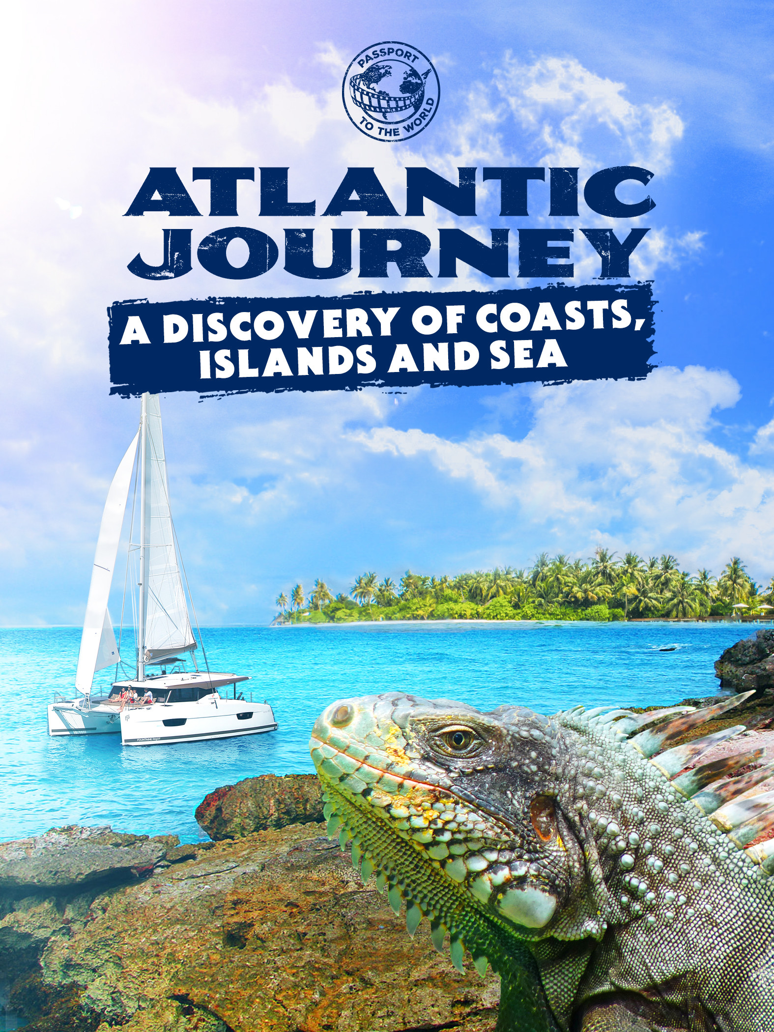 Passport to the World: Atlantic Journey