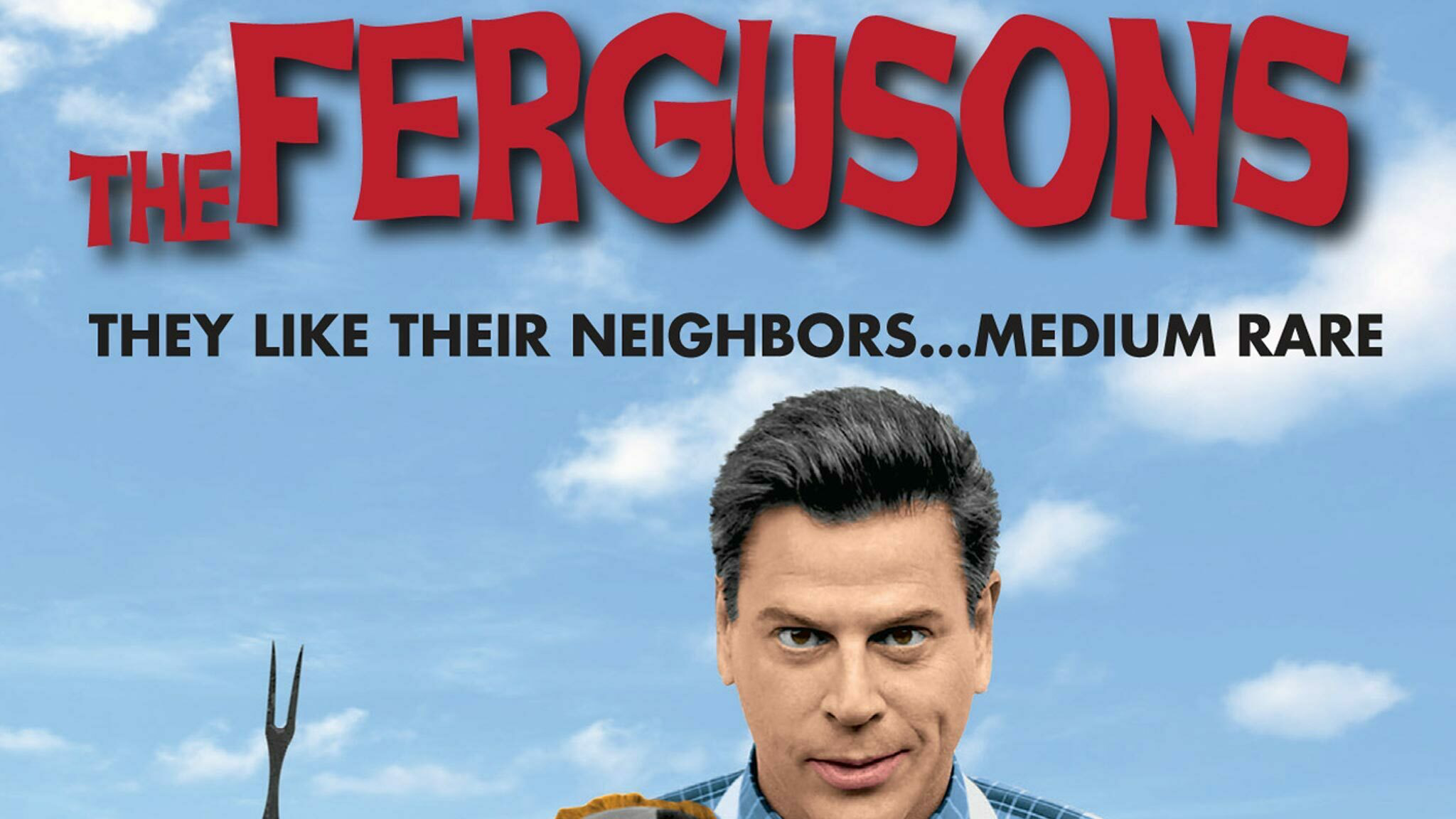 The Fergusons