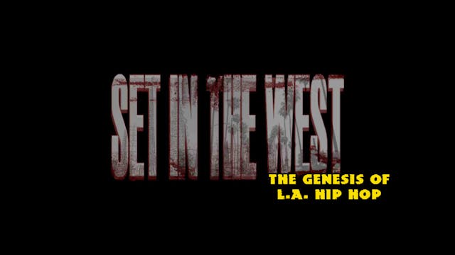 Set in the West: A History of L.A. Hi...