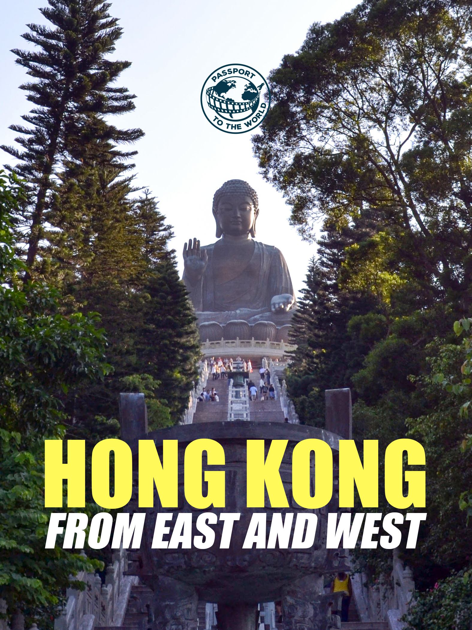 Passport to the world: Hong Kong