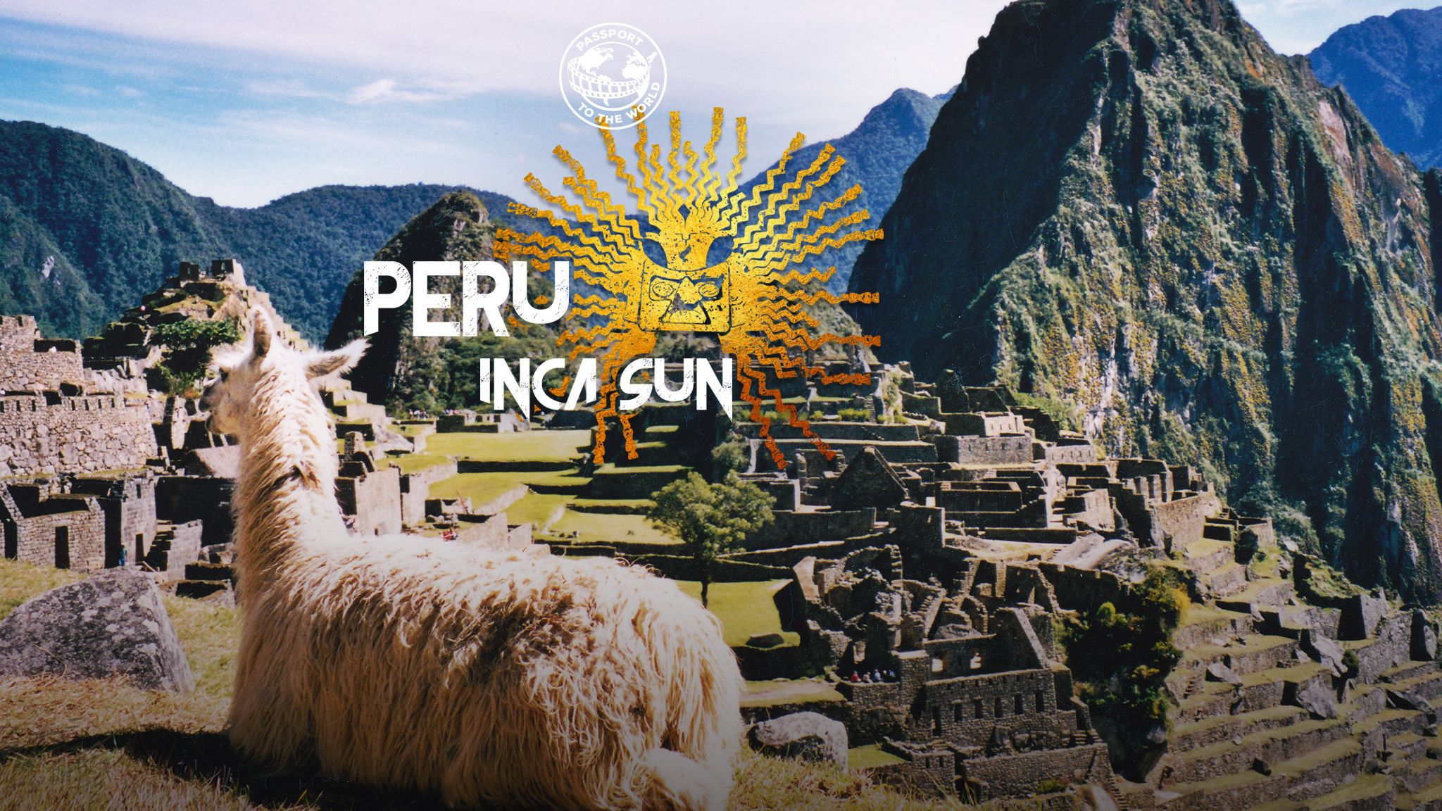 Passport to the world: Peru