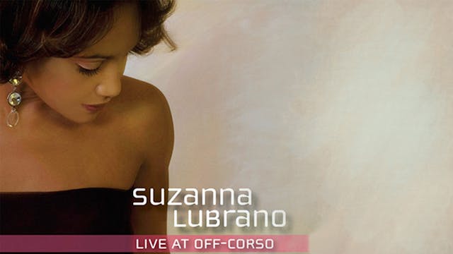 Suzanna Lubrano: Live at Off Corso