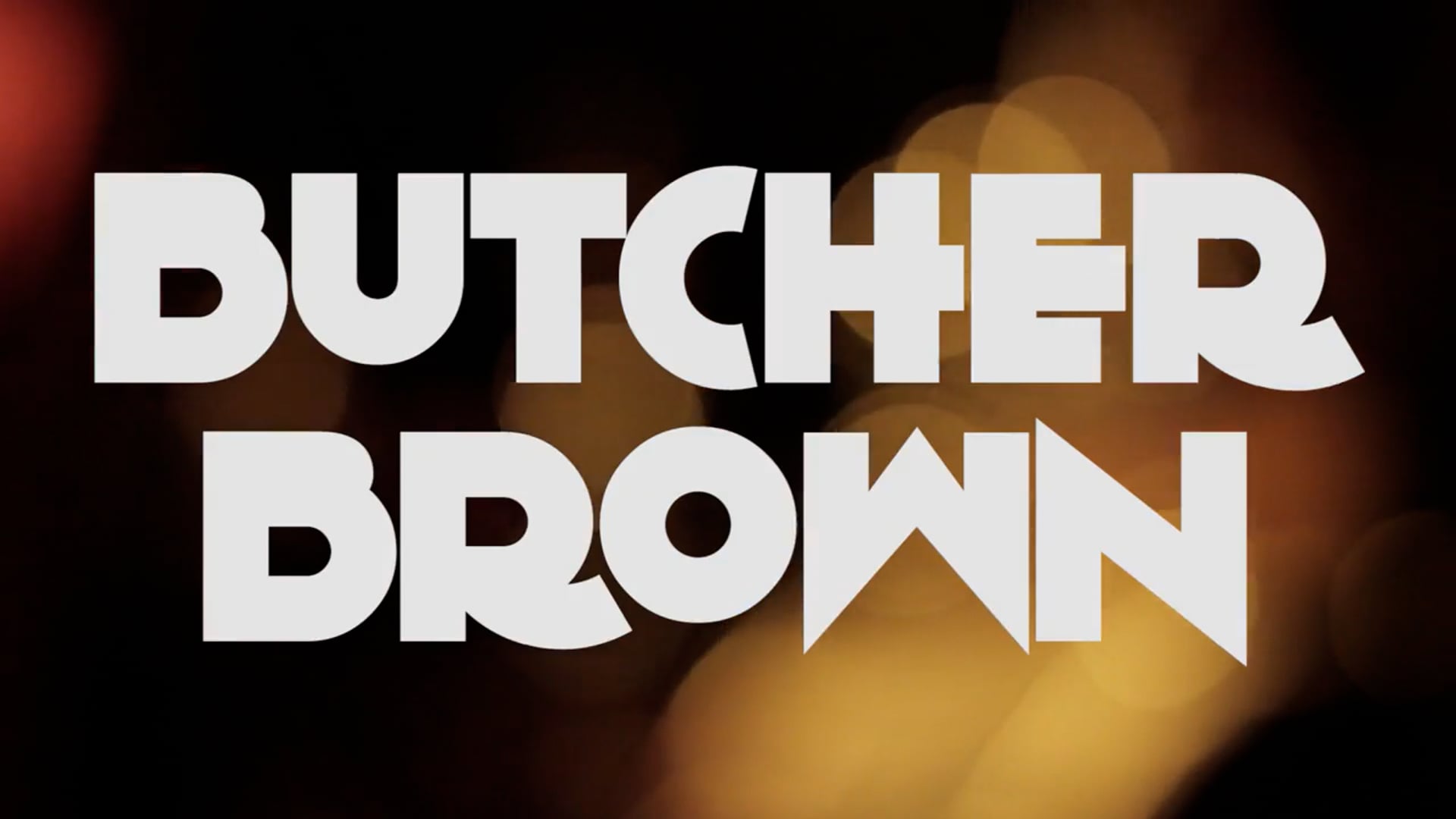 ButcherBrown
