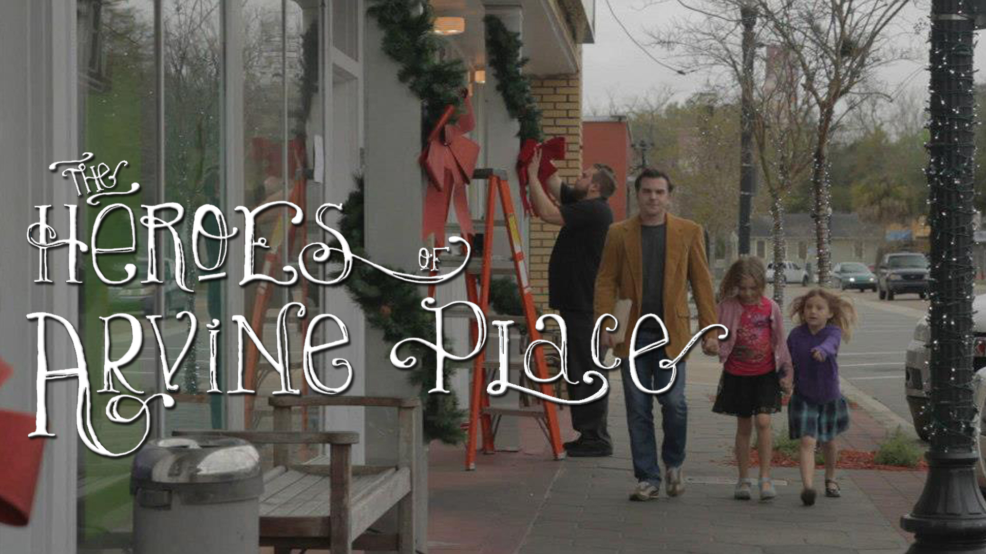 The Heroes of Arvine Place