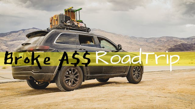 Broke A$$ Road Trip