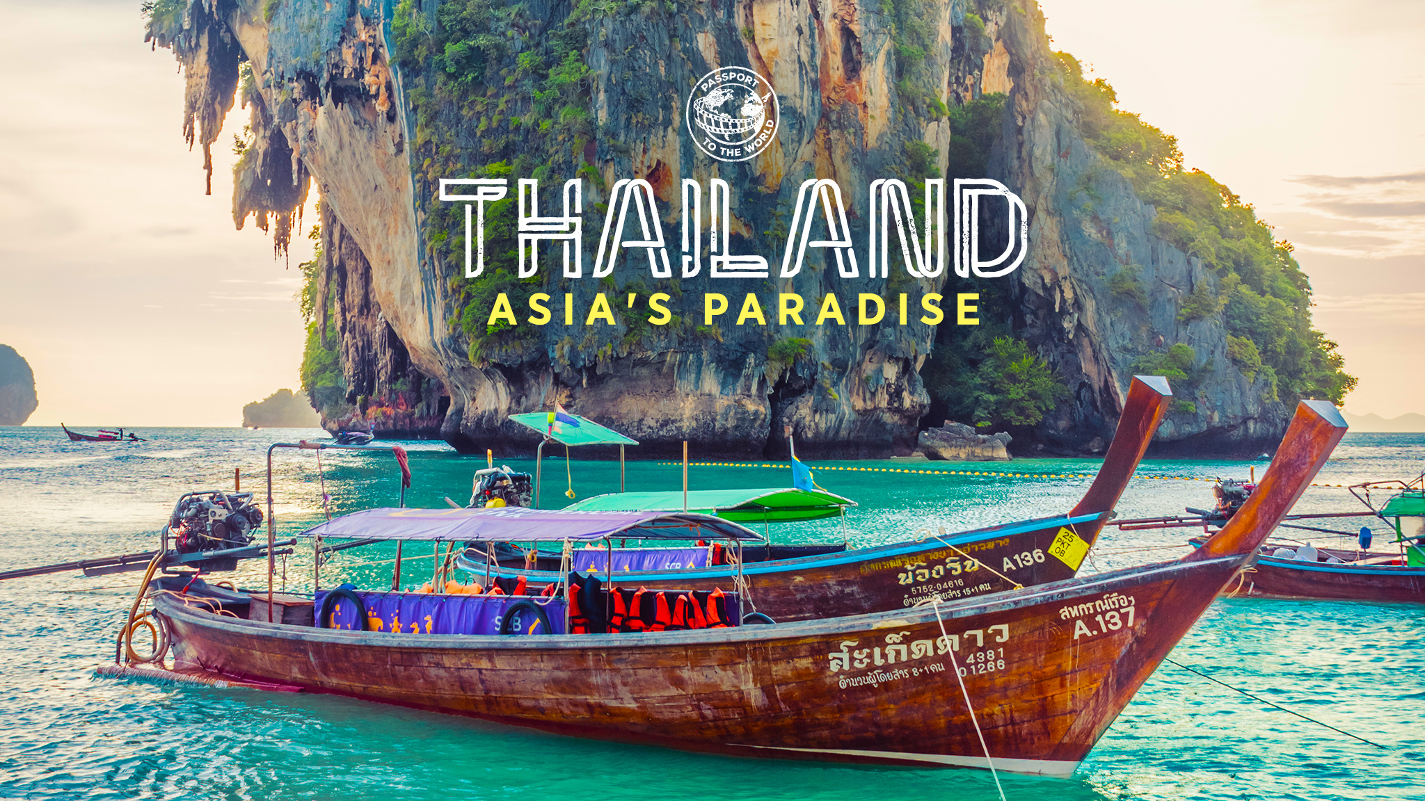 Passport to the world: Thailand