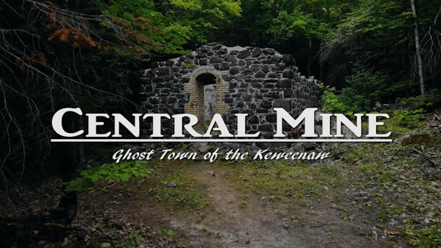 Central Mine Ghost Town of the Keweenaw - Visit Keweenaw