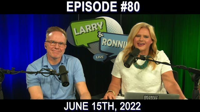 Larry & Ronnie LIVE - June 15th