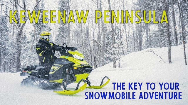 The Keweenaw The Key to Your Next Snowmobile Adventure - Visit Keweenaw