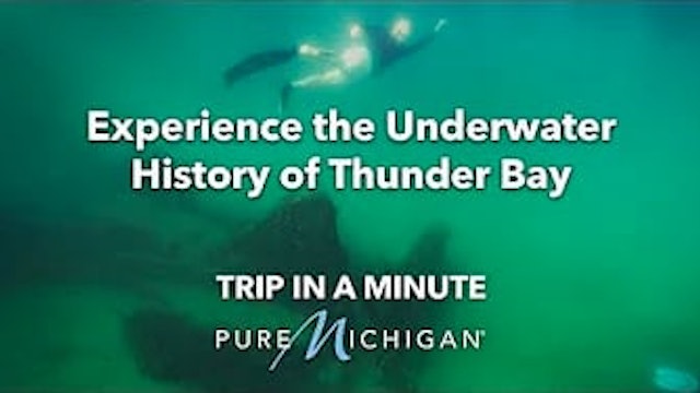Experience Underwater History at Thunder Bay  Pure Michigan