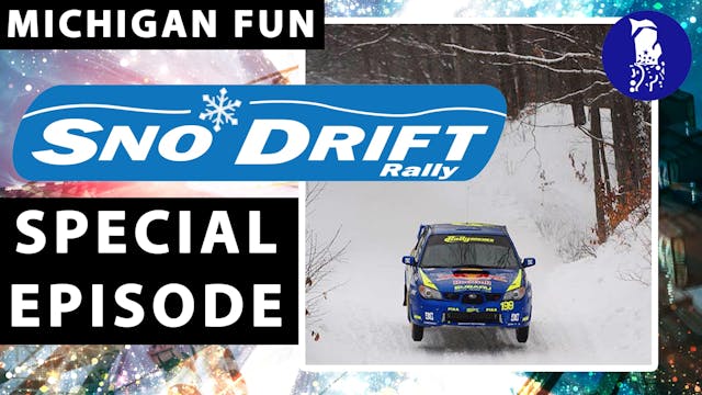 Michigan FUN - Sno*Drift Rally Specia...