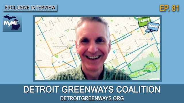Detroit Greenways Coalition - Larry &...