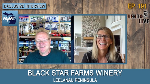Sherri Fenton - Black Star Farms Winery - Lehto Live