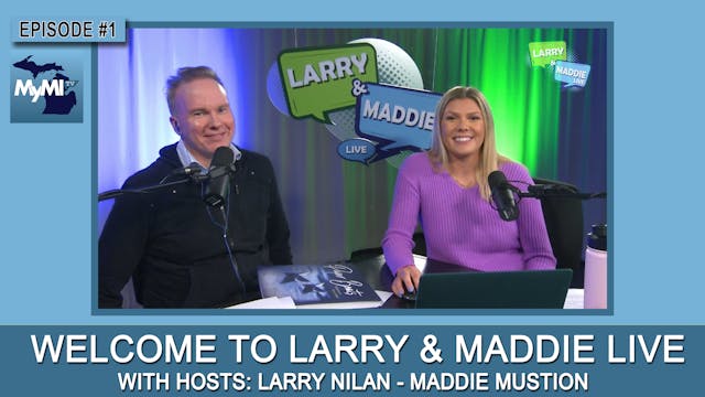 Larry & Maddie LIVE - Episode #1 - Op...
