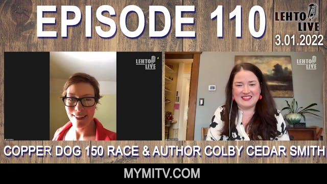 Copper Dog 150 Race & Author, Colby C...