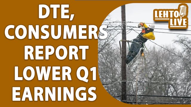 DTE and Consumers report lower Q1 ear...