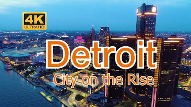 Detroit, MI - A City on the Rise