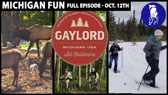 Michigan FUN - Gaylord, MI - An Outside Paradise for Every Season