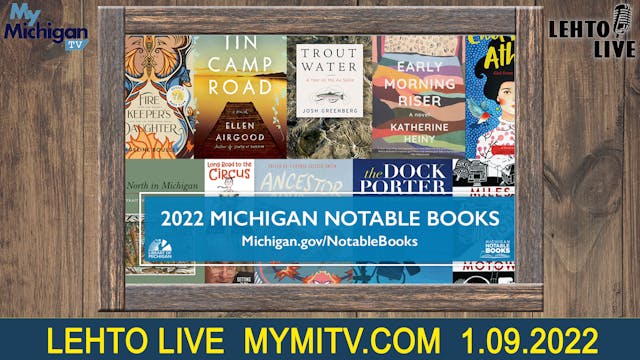 Michigan Notable Books - Lehto Live -...