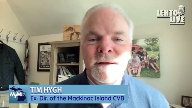 Mackinac Island with Tim Hygh - Lehto...