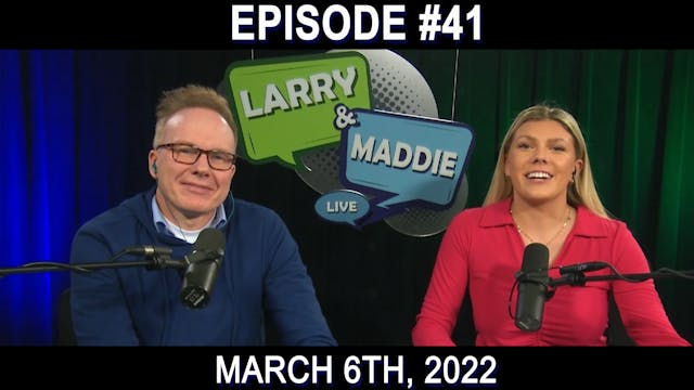 Larry & Maddie - Apr. 6th
