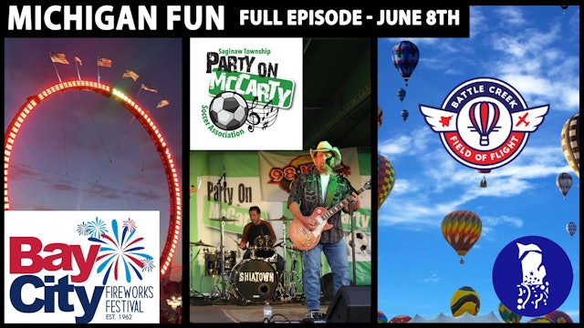 Michigan Fun - Bay City Fireworks, Party on McCarty & Field of Flight
