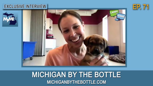 Michigan By The Bottle & a Furry Frie...