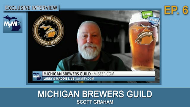 Michigan Brewers Guild - Scott Graham...
