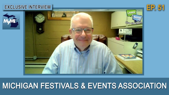 Michigan Festivals & Events Association - Larry & Maddie LIVE