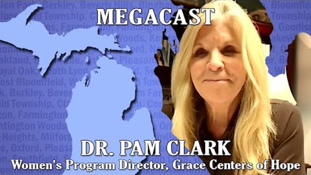 Grace Centers of Hope - Michigan Megacast