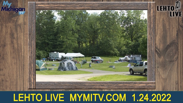 2023 Michigan State Park Campground Closures - Lehto Live - Jan. 24th