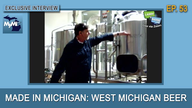 West Michigan Beer Guy - Larry & Madd...