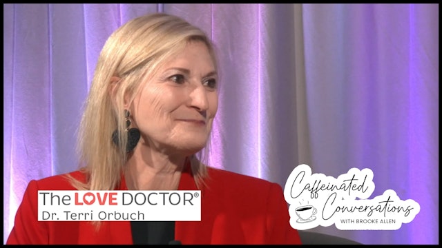 The Love Doctor, Terri Orbuch - Dating & Relationships