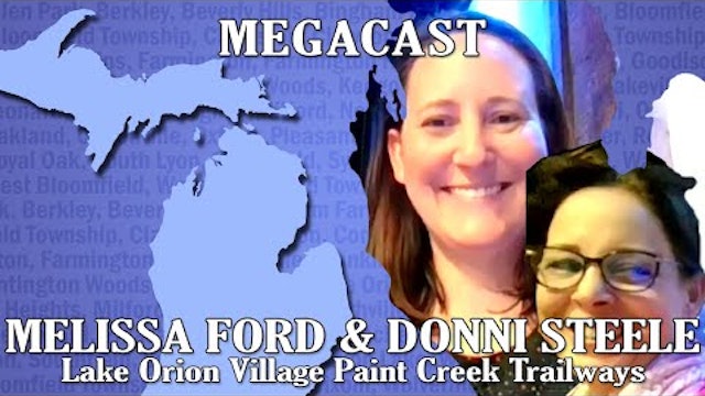 Tour de Trail - Paint Creek Trail - Michigan Megacast