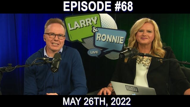 Larry & Ronnie LIVE - May 26th