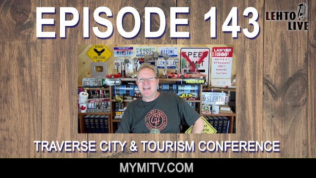 Traverse City & Governor's Conference...