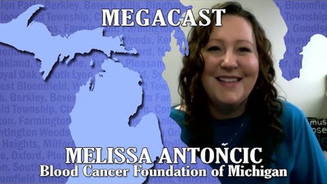 Blood Cancer Foundation of Michigan - Michigan Megacast
