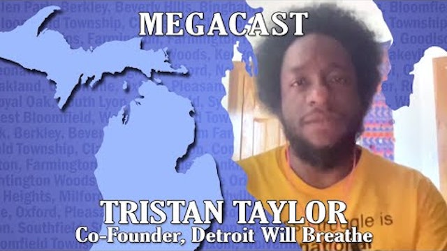 Detroit Will Breathe  - Fighting Police Brutality In Detroit - Michigan Megacast