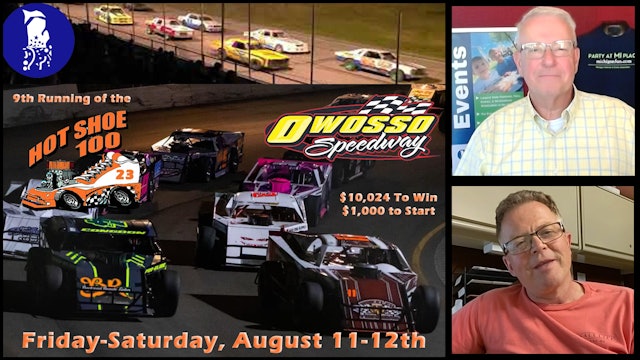 Hot Shoe 100 - Modified Car Race - Owosso Speedway - August 11-12, 2023
