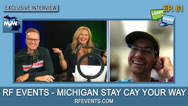 Michigan Stay-Cay Your Way - RFEvents.com - Larry & Ronnie LIVE