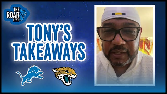 Tony's Takeaways - Detroit Lions v. J...