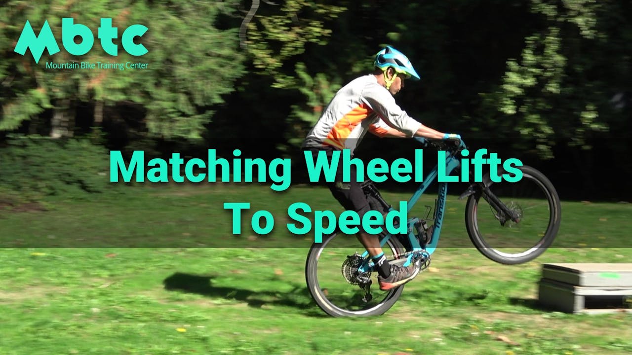 Choosing the correct wheel lift for your speed Mountain Bike Training