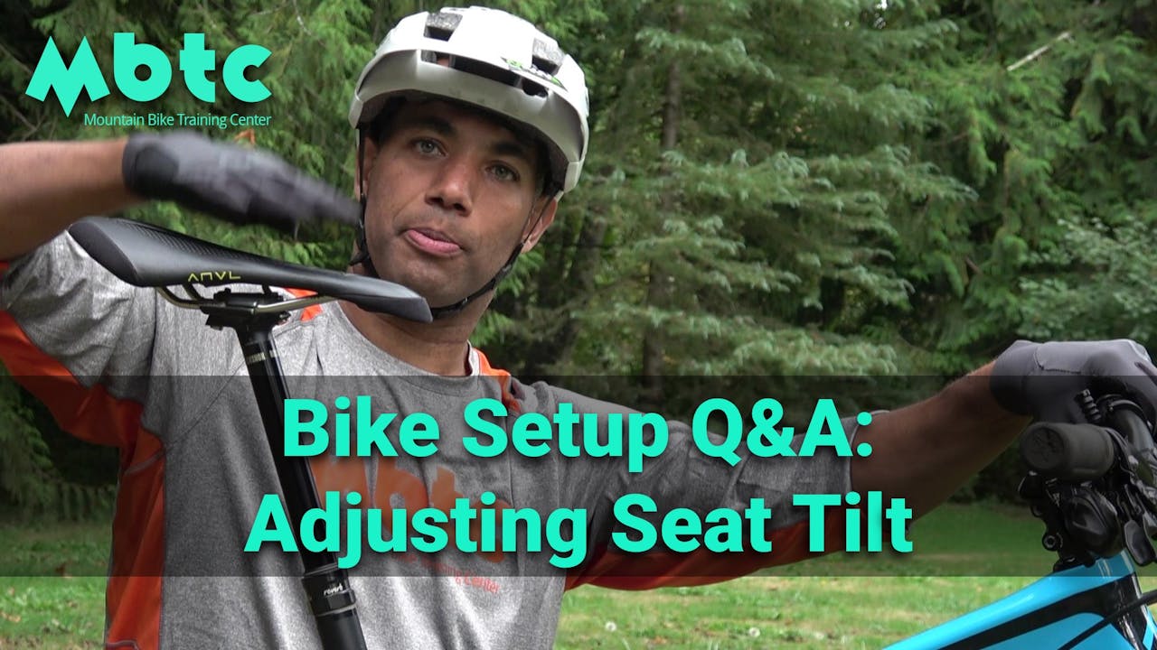 Adjusting Seat Tilt Bike Setup Mountain Bike Training Center