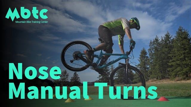 Nose Manual Turns