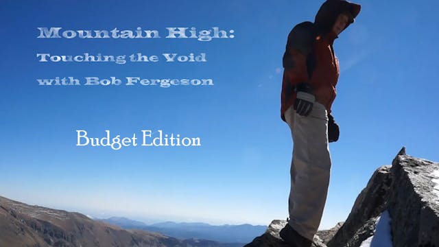 Mountain High - budget edition