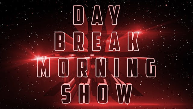 Day Break Morning Show Live 2/24/23